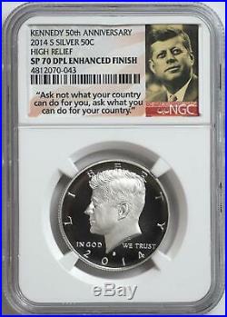 2014 S Kennedy NGC SP 70 DPL Silver High Relief Enhanced Finish (DMPL) and Case