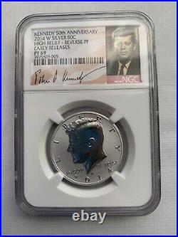 2014 W Silver high Relief reverse proof Kennedy half dollar NGC PF 69