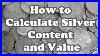 How_To_Calculate_Silver_Content_And_Value_Us_Junk_Silver_Eye_On_Stuff_01_wa